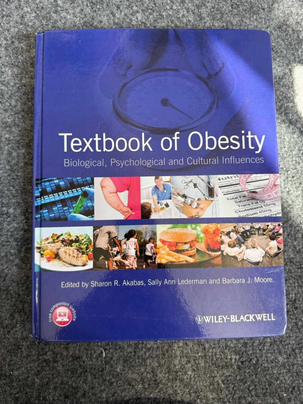 Textbook of Obesity biological, psychological, and cultural influences